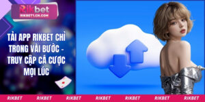 Tải app Rikbet